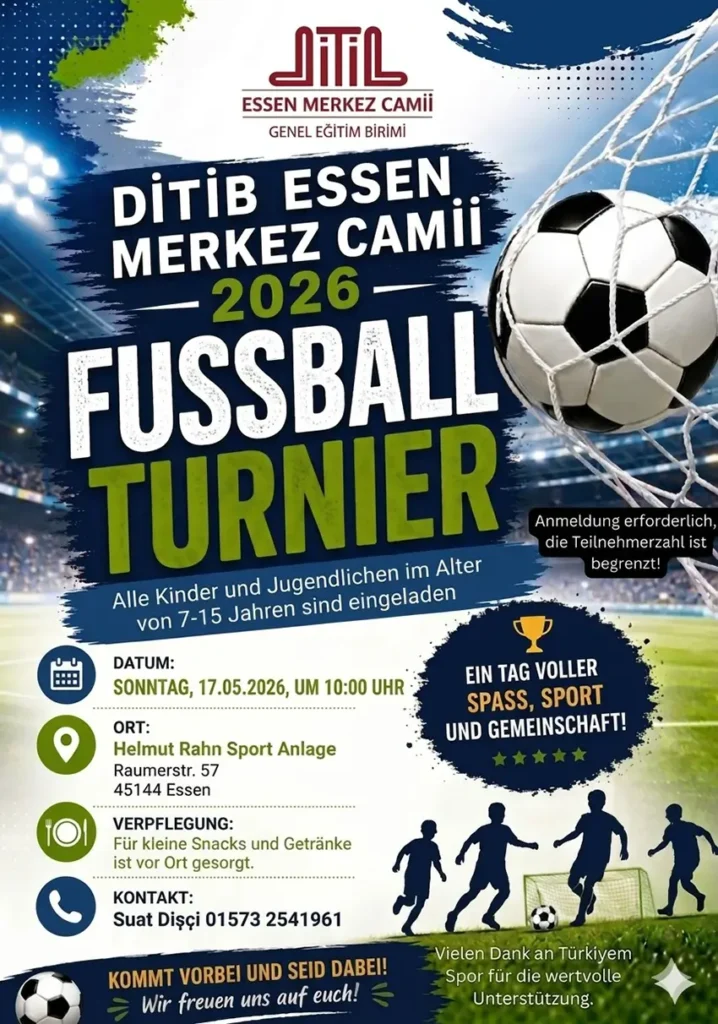 Einladung zum großen DITIB Essen Fußballturnier 2026 | 2026 DİTİB Essen Büyük Futbol Turnuvasına Davet